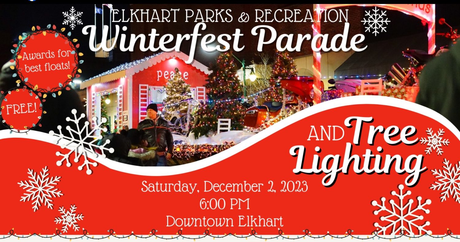 ELKHART WINTERFEST PARADE and Tree Lighting NITDC